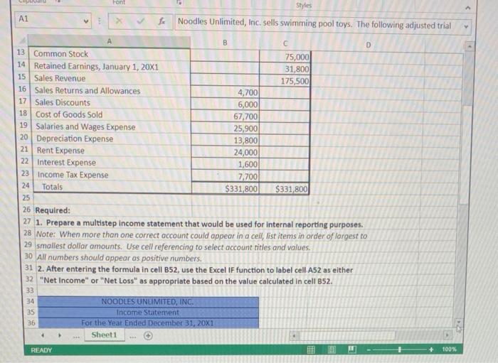 Noodles Unlimited, Inc. sells swimming pool toys. The following adjusted trial
D
6 Required:
1. Prepare a multistep income st