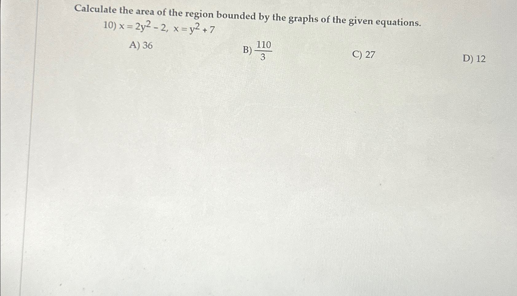 Solved Calculate the area of the region bounded by the | Chegg.com