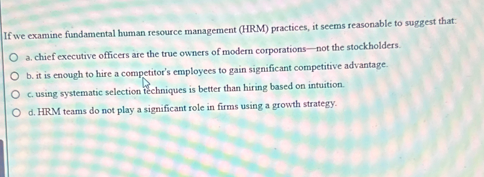 Solved If We Examine Fundamental Human Resource Management | Chegg.com