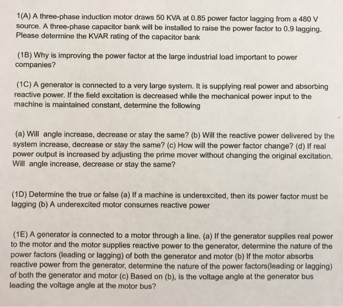 Solved 1 A A Three Phase Induction Motor Draws 50 Kva At Chegg Com