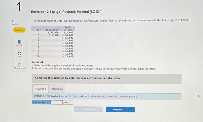 Solved 1 Exercise 12-1 (Algo) Payback Method (L012-1) 1 | Chegg.com