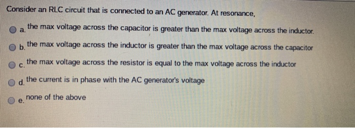 Solved Question 11 The power factor of an RLC circuit is | Chegg.com