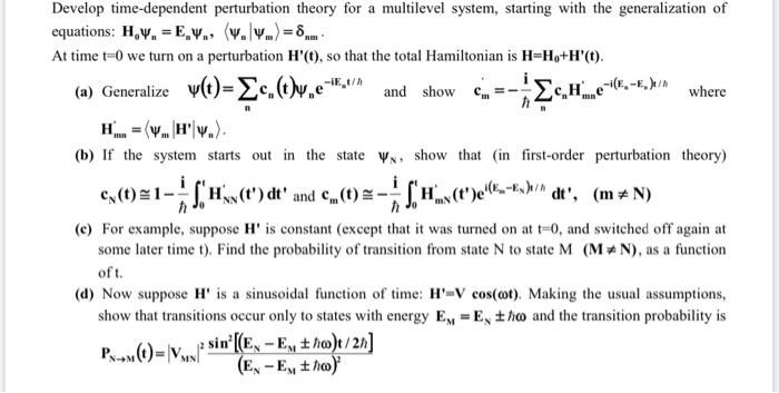 Solved Develop time-dependent perturbation theory for a | Chegg.com