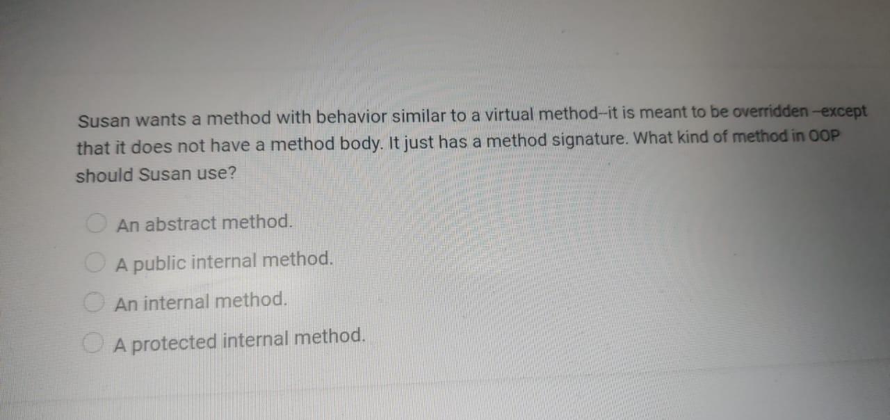 Solved Susan wants a method with behavior similar to a | Chegg.com