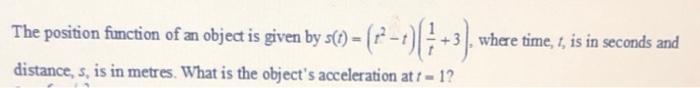 Solved The position function of an object is given by | Chegg.com