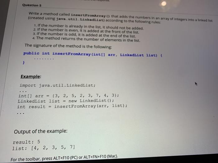 Solved Question 5 Write a method called insertFromArray () | Chegg.com