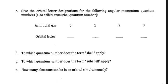 Solved E Give The Orbital Letter Designations For The Chegg