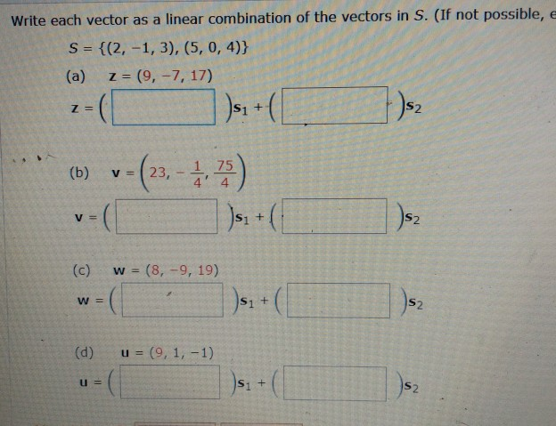 Solved Write Each Vector As A Linear Combination Of The V Chegg Com