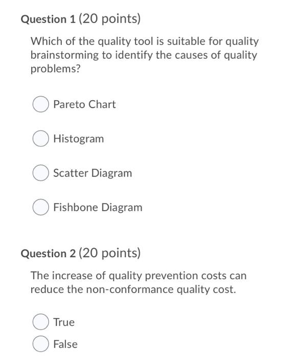 Solved Question 1 (20 points) Which of the quality tool is | Chegg.com