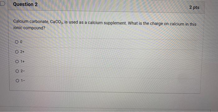 ionic charge of calcium carbonate