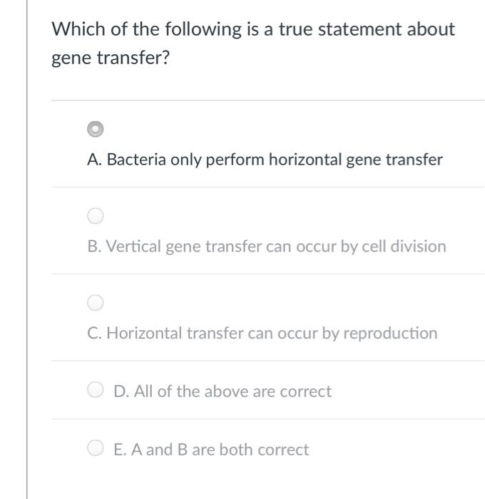 Solved Which of the following is a true statement about gene | Chegg.com