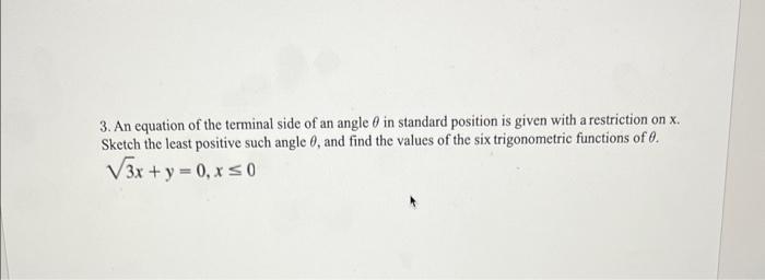 Solved 3. An equation of the terminal side of an angle θ in | Chegg.com