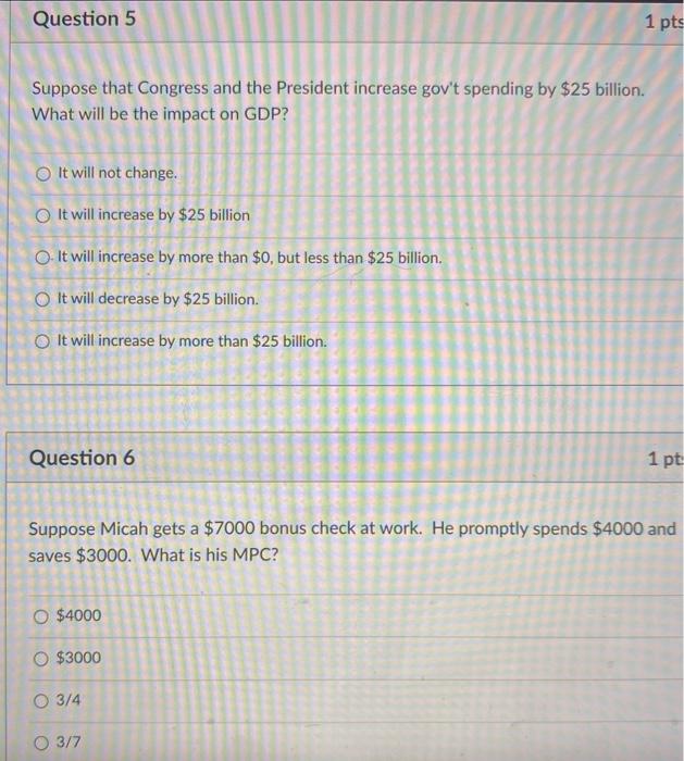 Solved Question 5 1 pts Suppose that Congress and the | Chegg.com
