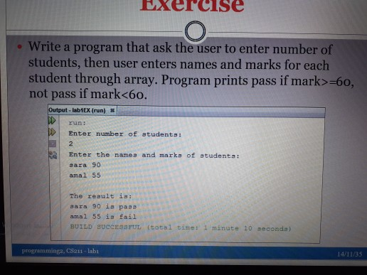 Solved Write a program that ask the user to enter number of | Chegg.com