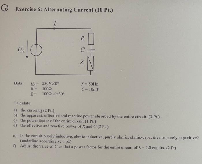 Solved Exercise 6: Alternating Current (10 Pt.) I R U₁ Z | Chegg.com