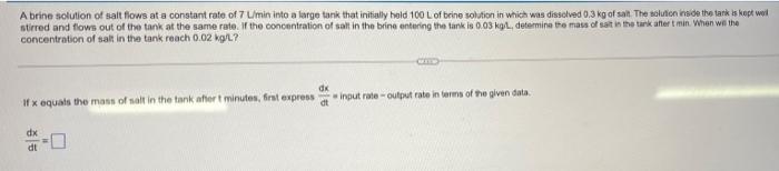 Solved A brine solution of salt flows at a constant rate of | Chegg.com