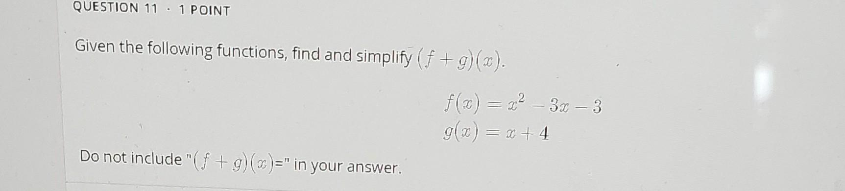 Solved Given the following functions, find and simplify | Chegg.com