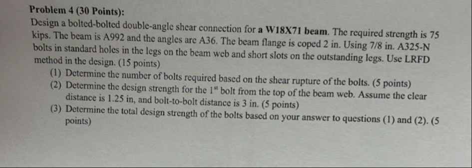 Solved Problem 4 (30 ﻿Points):Design a bolted-bolted | Chegg.com