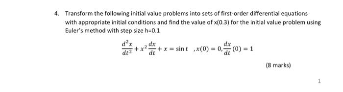 Solved Transform the following initial value problems into | Chegg.com