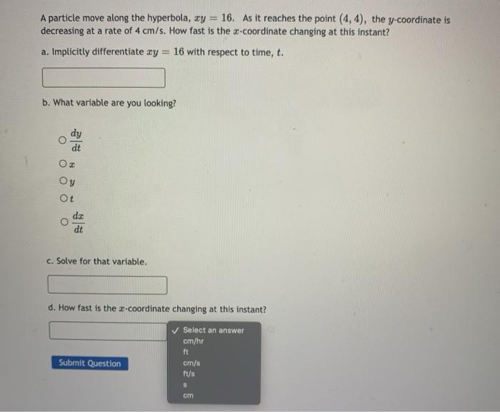 Solved A Particle Move Along The Hyperbola Ay As It Chegg Com