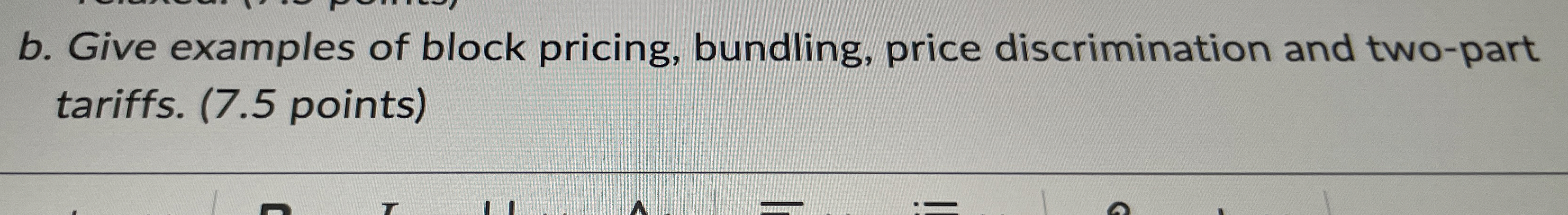 Solved b. ﻿Give examples of block pricing, bundling, price | Chegg.com