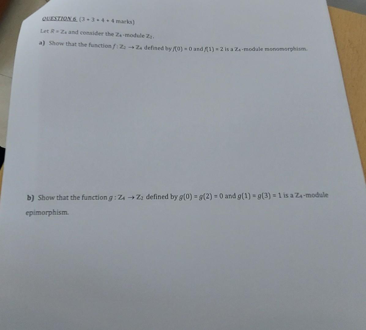 Solved QUESTION 6(3+3+4+4 marks ) Let R=Z1 and consider the | Chegg.com