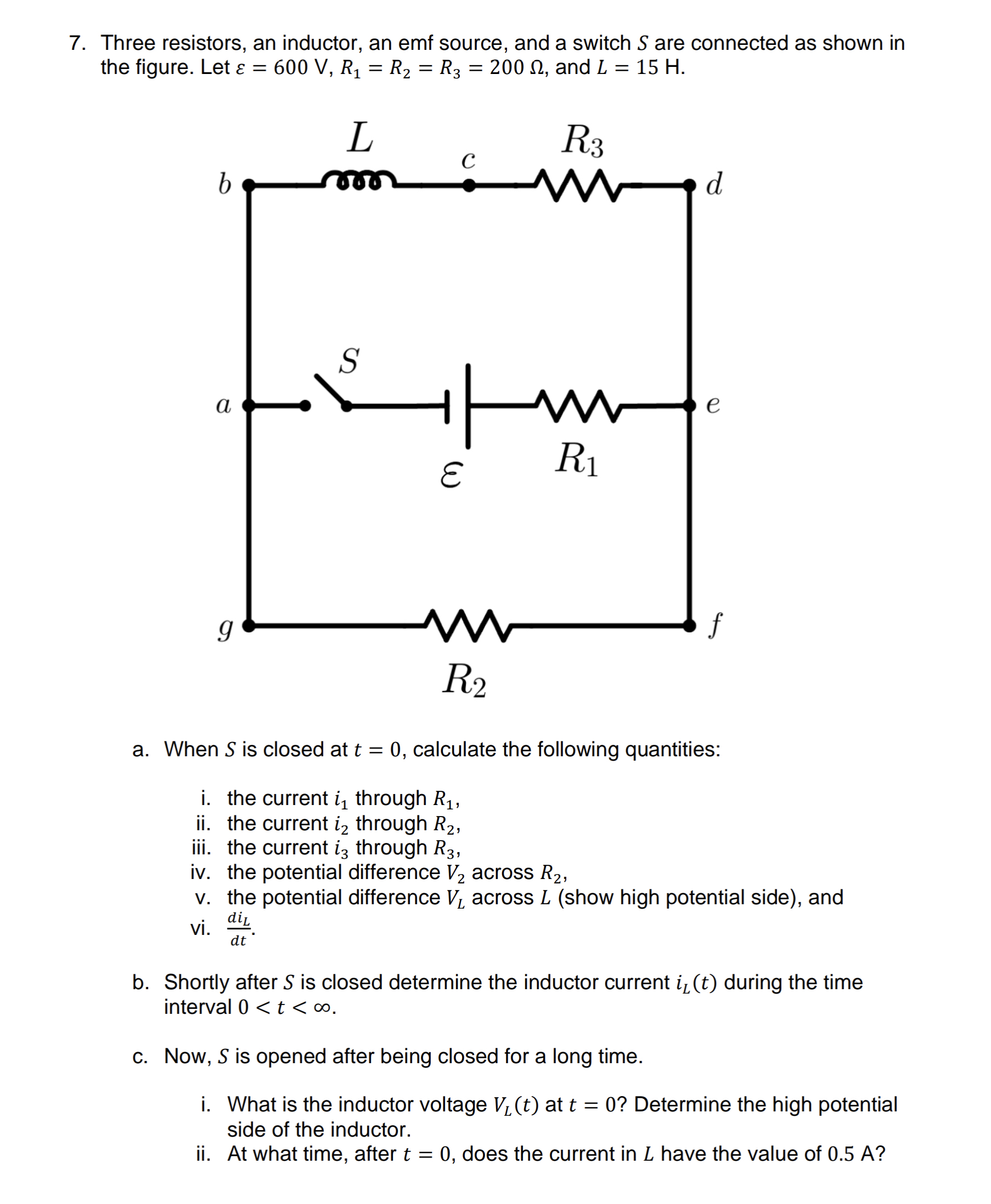 Solved Three resistors, an inductor, an emf source, and a | Chegg.com