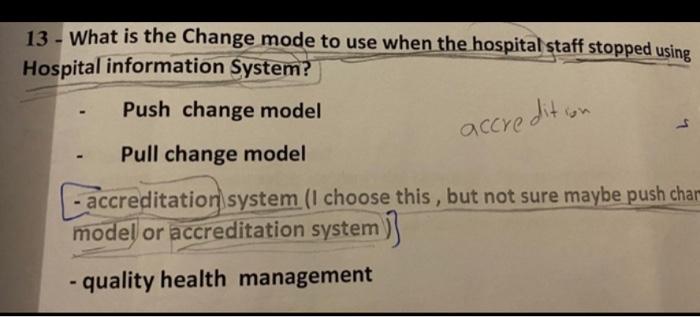 solved-13-what-is-the-change-mode-to-use-when-the-hospital-chegg