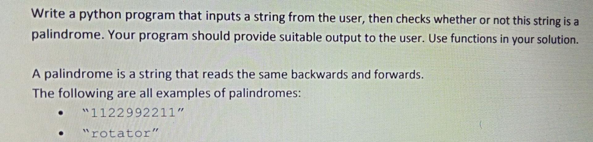 Solved Write a python program that inputs a string from the | Chegg.com