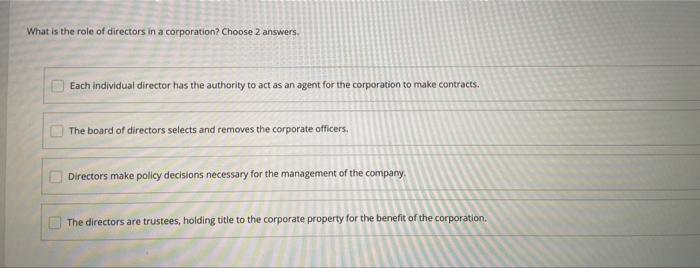 solved-what-is-the-role-of-directors-in-a-corporation-chegg