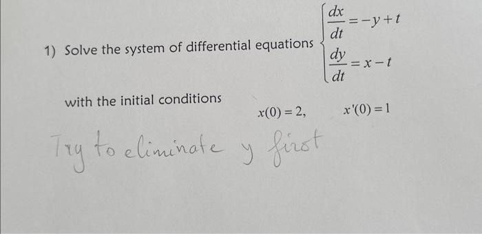 Solved 1) Solve the system of differential equations | Chegg.com