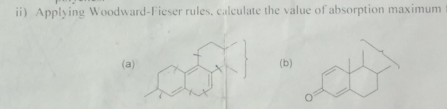 Woodward Math Solved ii) Applying Woodward-Fieser rules. calculate the | Chegg.com