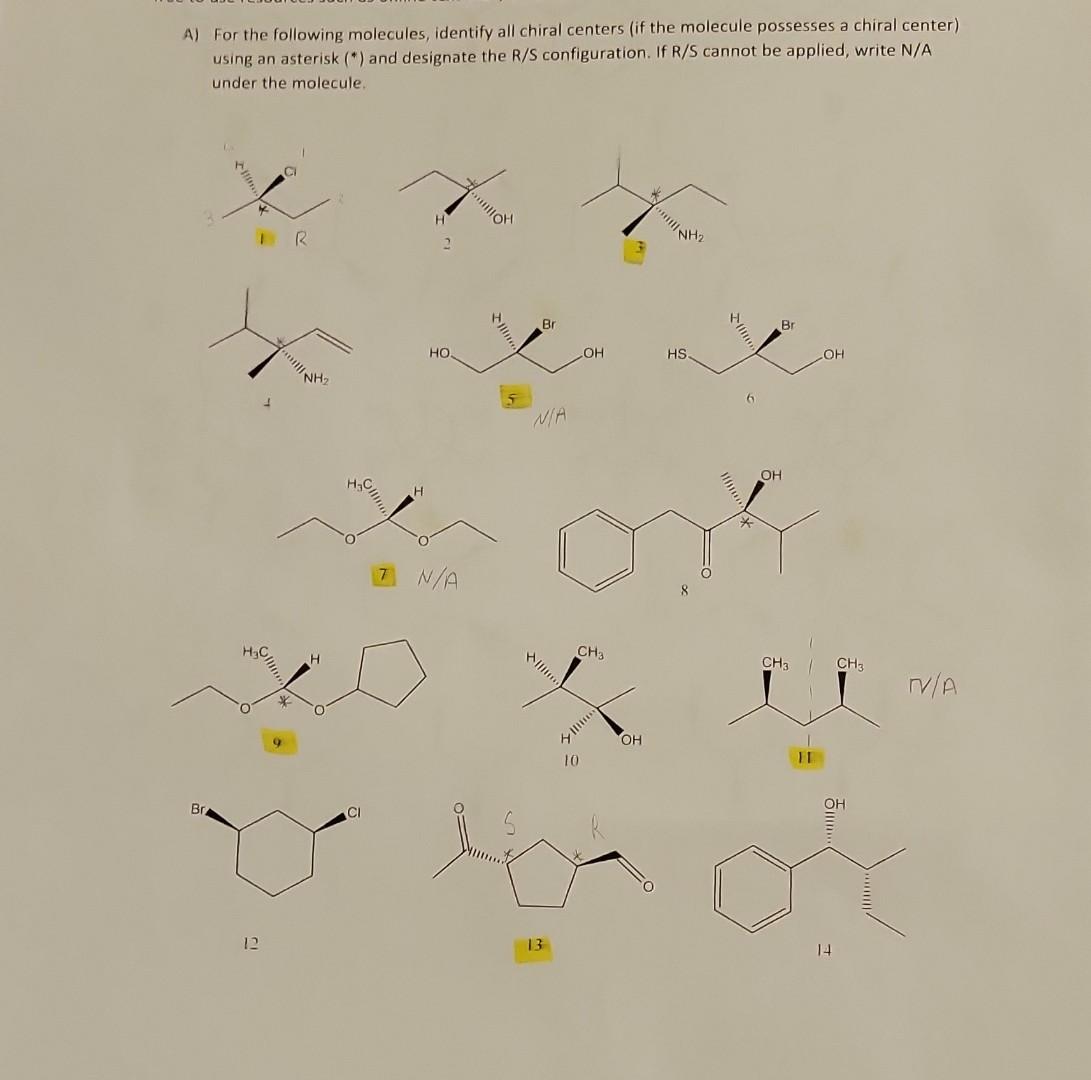 Solved A) For The Following Molecules, Identify All Chiral | Chegg.com