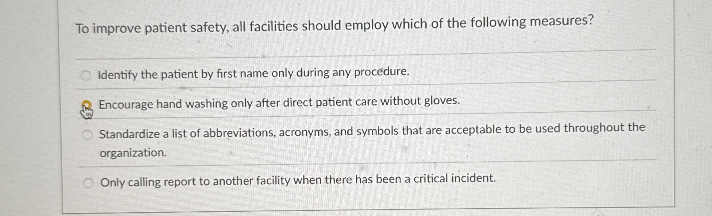 Solved To improve patient safety, all facilities should | Chegg.com