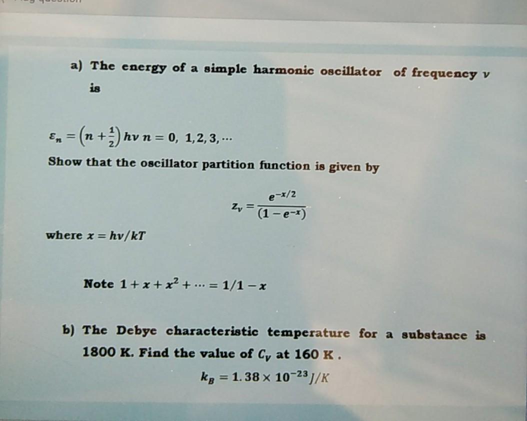Solved a) The energy of a simple harmonic oscillator of | Chegg.com