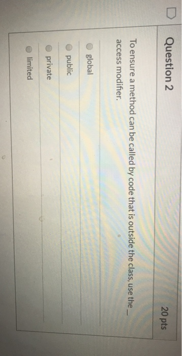 statements are ( always ) inside a method Images High... Solved Question 1 20 pts Which statement about methods is | Chegg.com