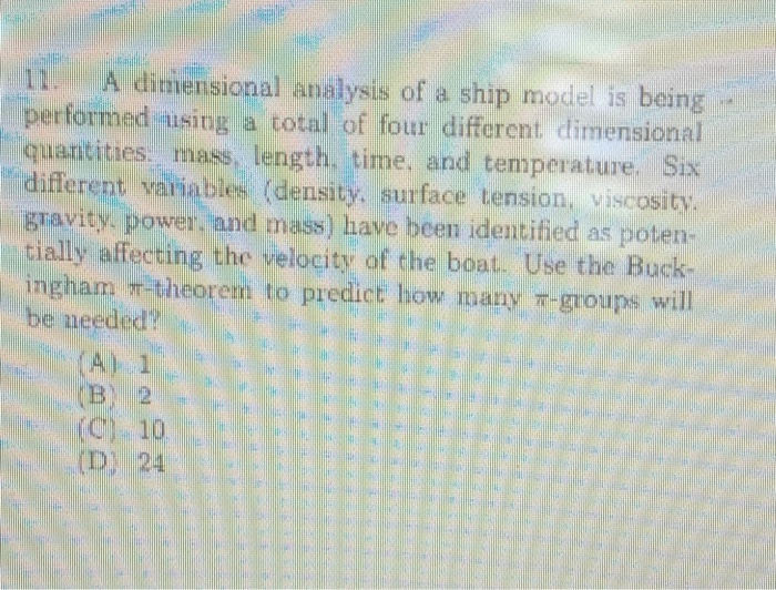 Solved A Dimensional Analysis Of A Ship Model Is Being | Chegg.com