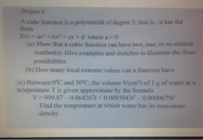 Solved A cube function is a polynomial of degree 3 ; that | Chegg.com