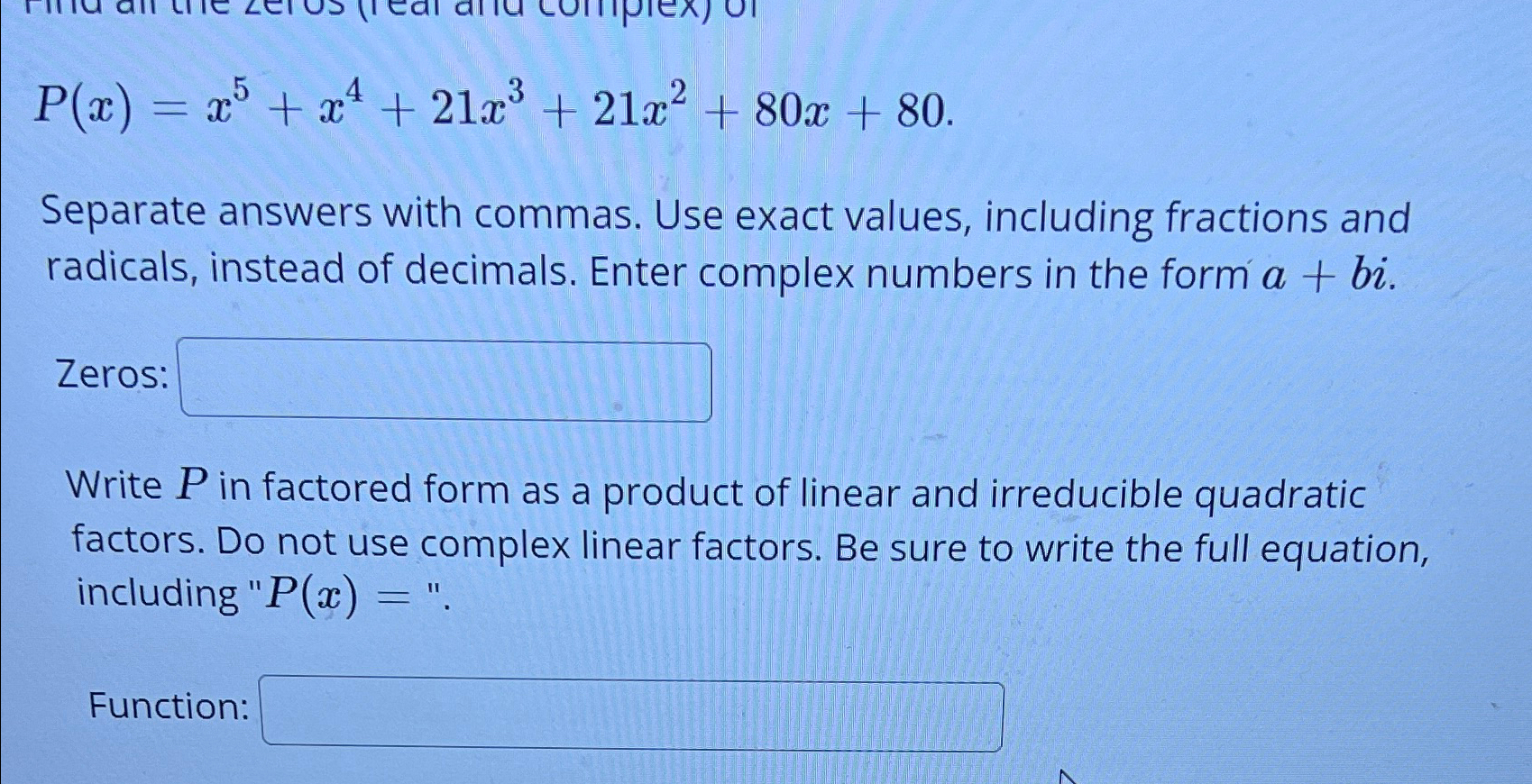 solved-p-x-x5-x4-21x3-21x2-80x-80-separate-answers-with-chegg