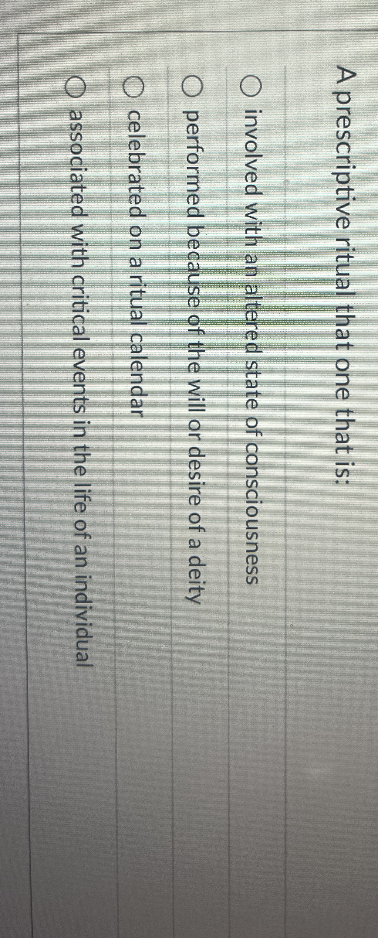 Solved A prescriptive ritual that one that is:involved with | Chegg.com
