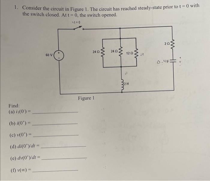 Solved 1. Consider the circuit in Figure 1. The circuit has | Chegg.com