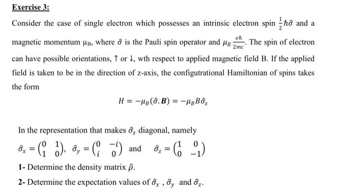 Solved eh Exercise 3: Consider the case of single electron | Chegg.com