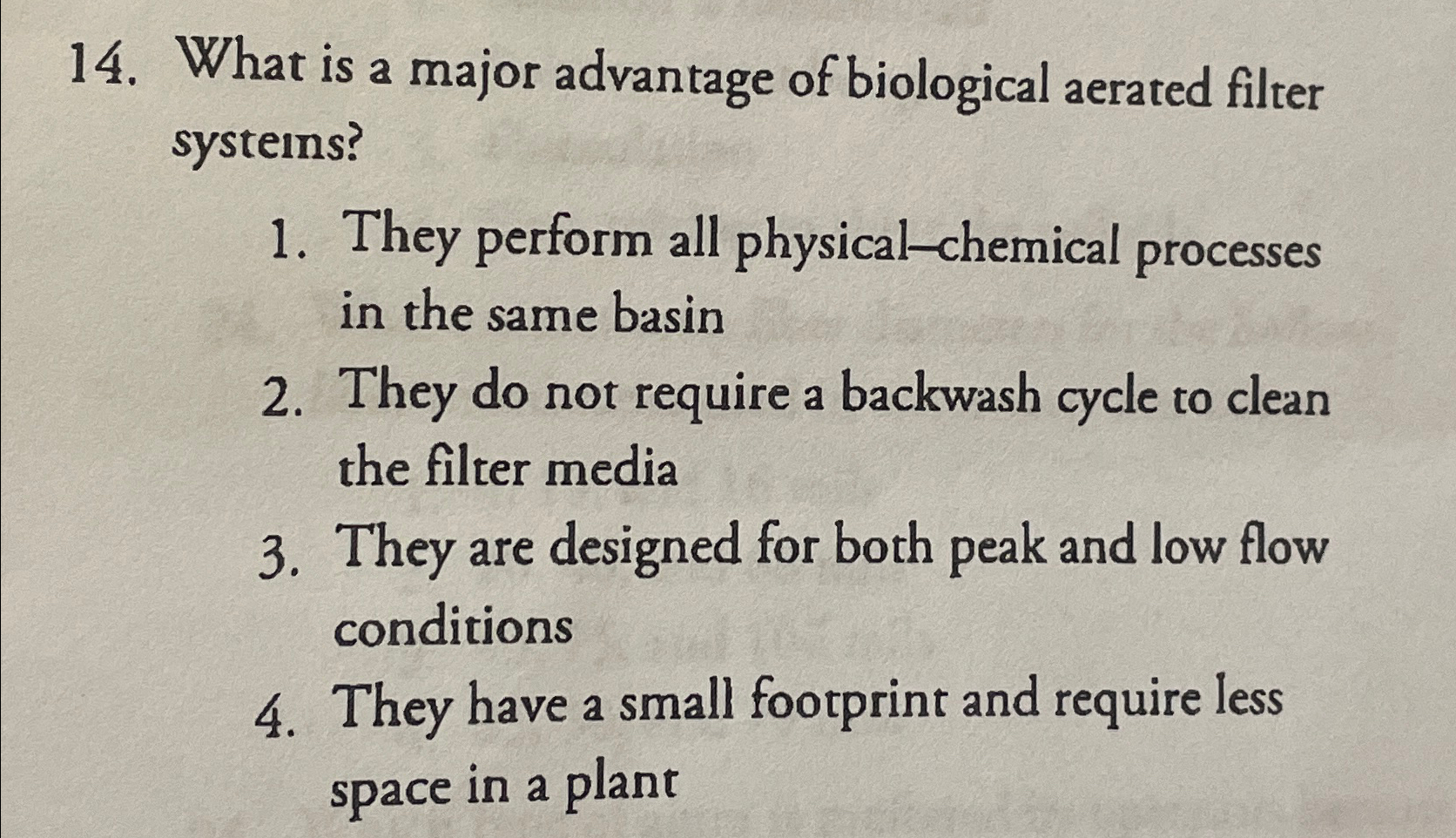 Solved What is a major advantage of biological aerated