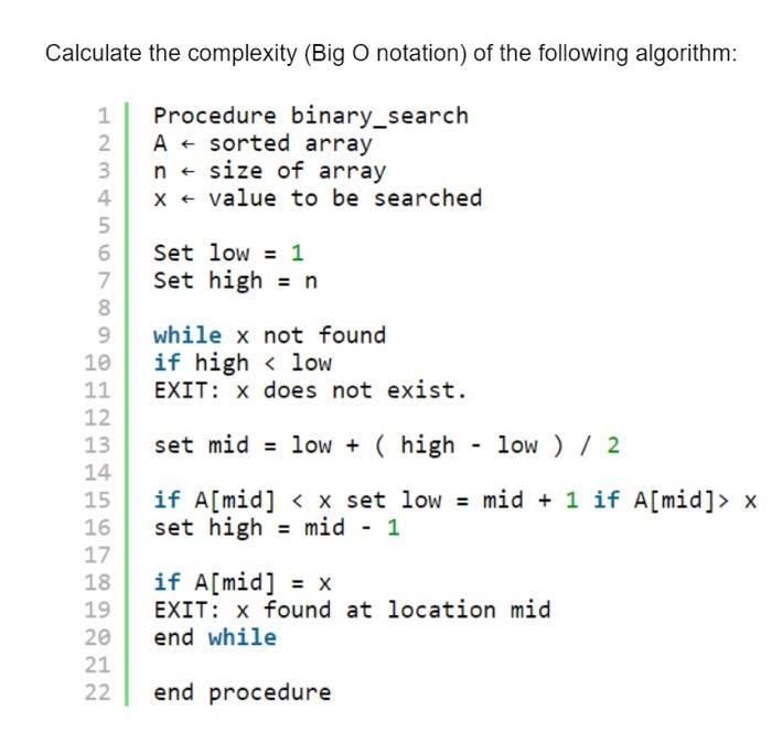 Solved Calculate the complexity Big O notation of the Chegg