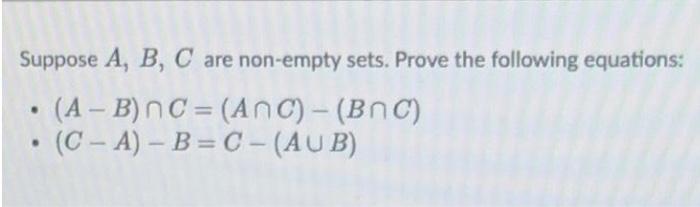 Solved Suppose A, B, C Are Non-empty Sets. Prove The | Chegg.com