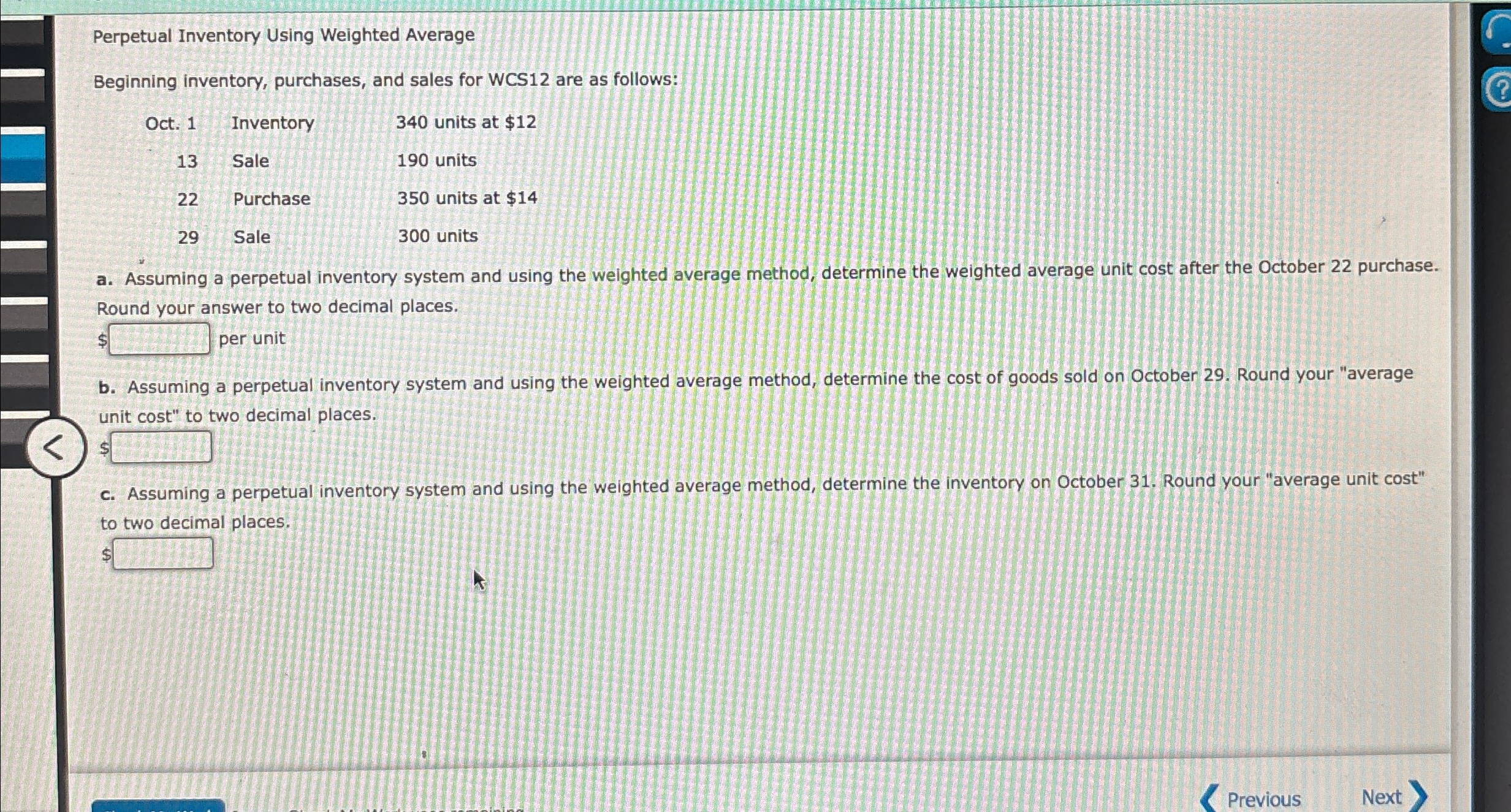 Perpetual Inventory Using Weighted AverageBeginning | Chegg.com