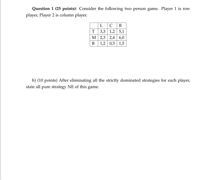 Solved Question 1 (25 points): Consider the following two | Chegg.com