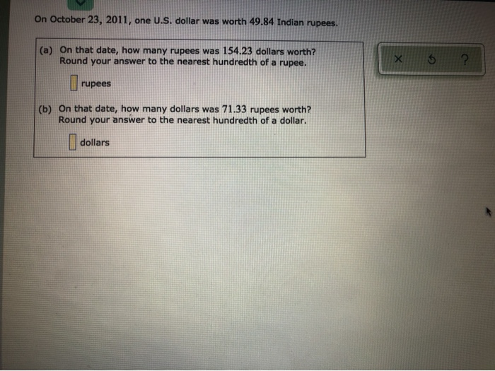 Solved On October 23 2011 One U S Dollar Was Worth 49 Chegg Com Solved On October 23 2011 One U S Dollar Was Worth 49 Chegg Com