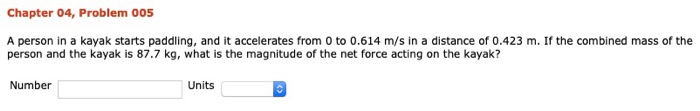 Solved Chapter 04, Problem 005 A person in a kayak starts | Chegg.com