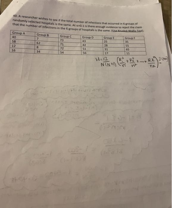 Solved 40. A researcher wishes to see if the total number of | Chegg.com